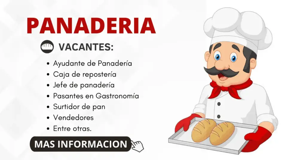 PANADERIAS – INFÓRMATE DE LAS VACANTES